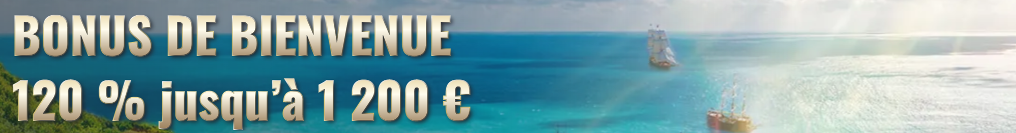 Top Bonus sans Dépôt et Offres sur CasinoTortuga France